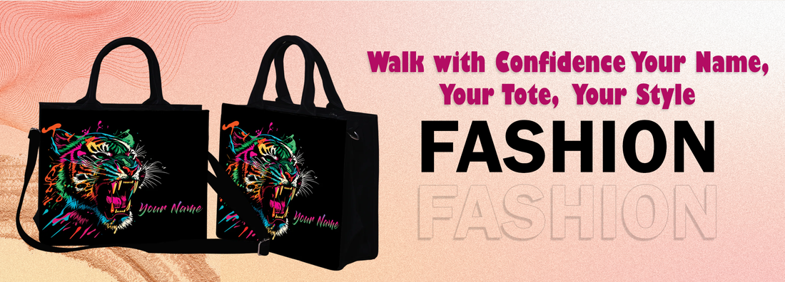Walk with Confidence: Your Name, Your Tote, Your Style
