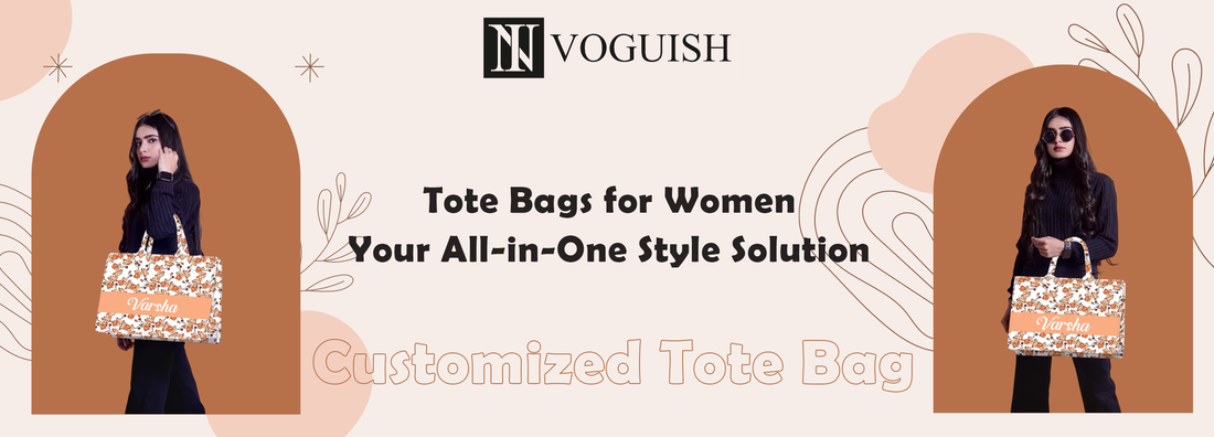 Tote Bags for Women : Your All in One Style Solution