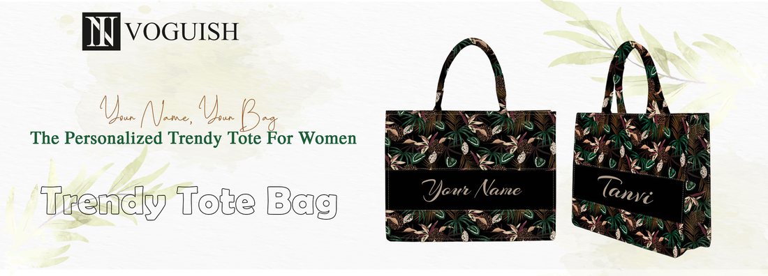 Your Name, Your Bag: The Personalized Tote Bags For Women